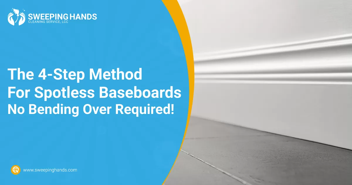 Step Method For Spotless Baseboards
